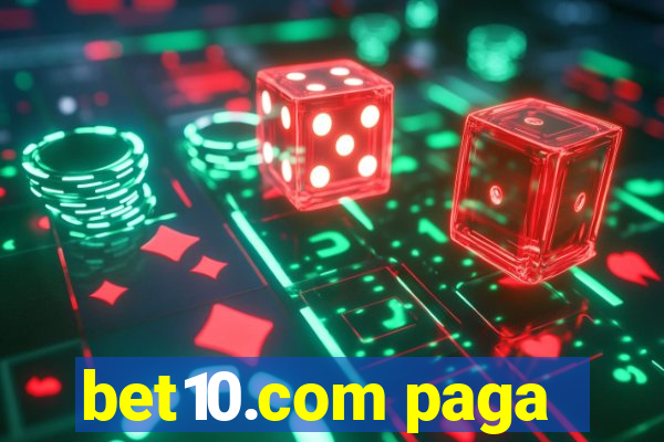 bet10.com paga